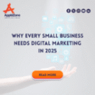 Why Every Small Business Needs Digital Marketing in 2025