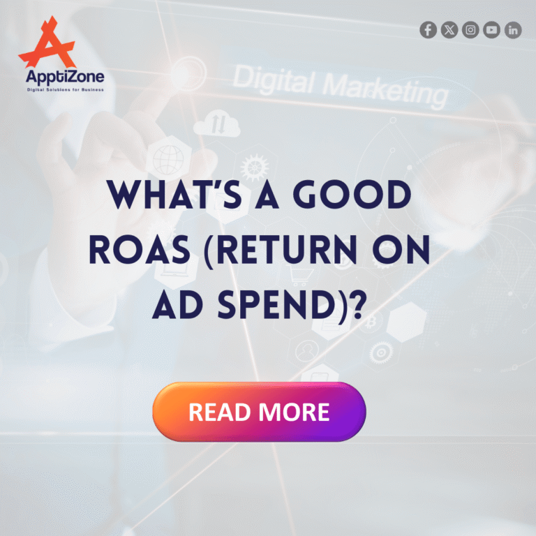 What’s a Good ROAS (Return on Ad Spend)? Let’s Break It Down